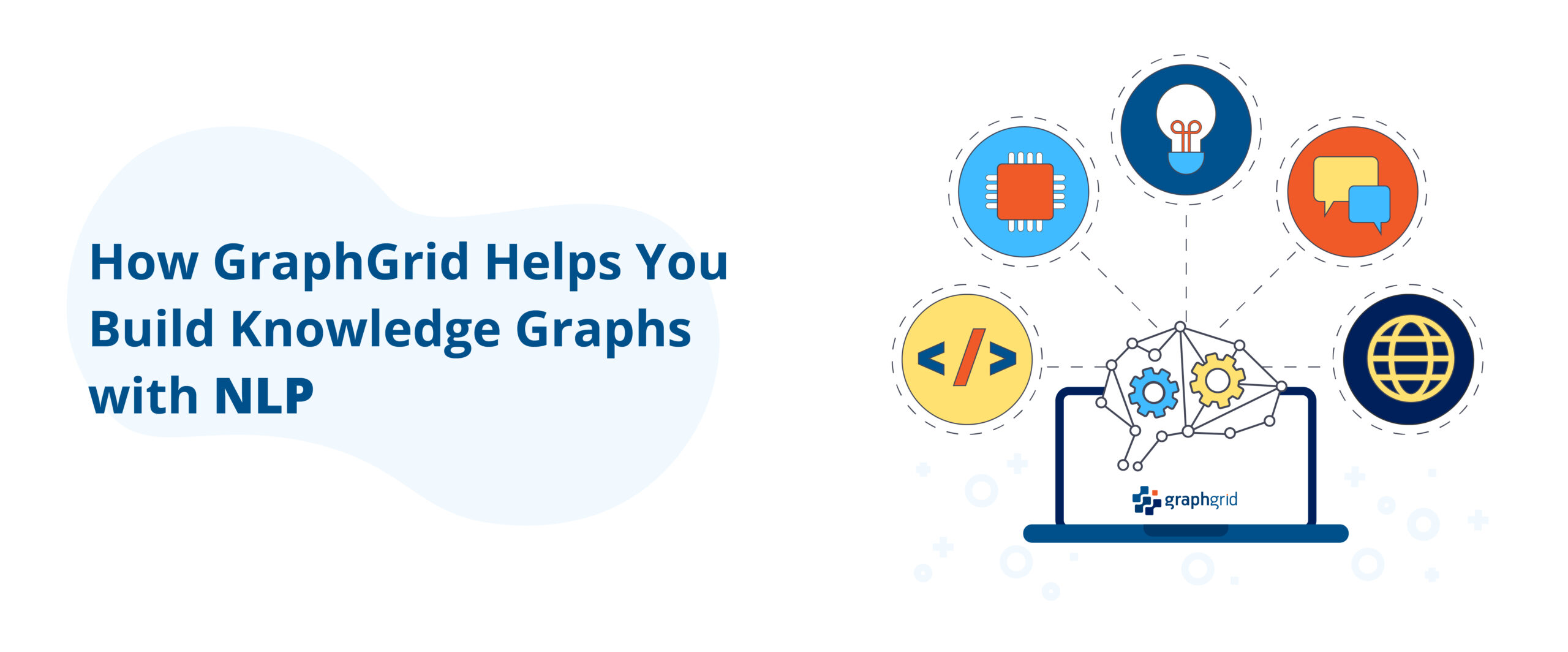 How GraphGrid Helps You Build Knowledge Graphs with NLP article image